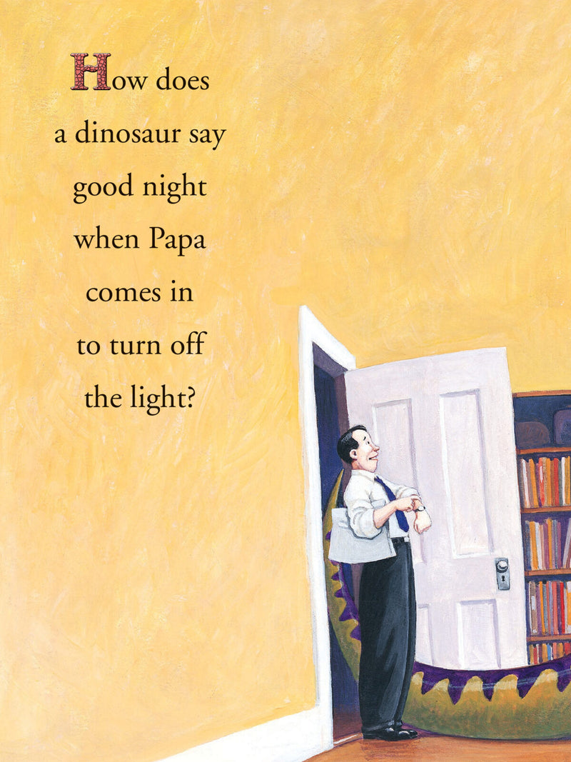 How Do Dinosaurs Say Good Night?