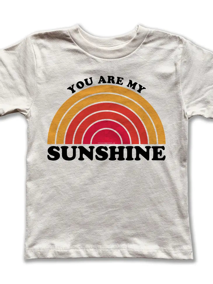 You Are My Sunshine Tee