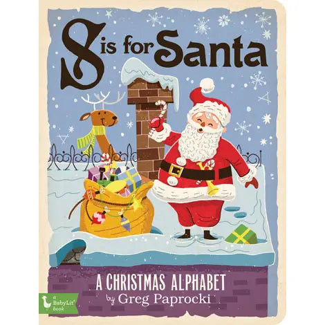 S Is For Santa: A Christmas Alphabet