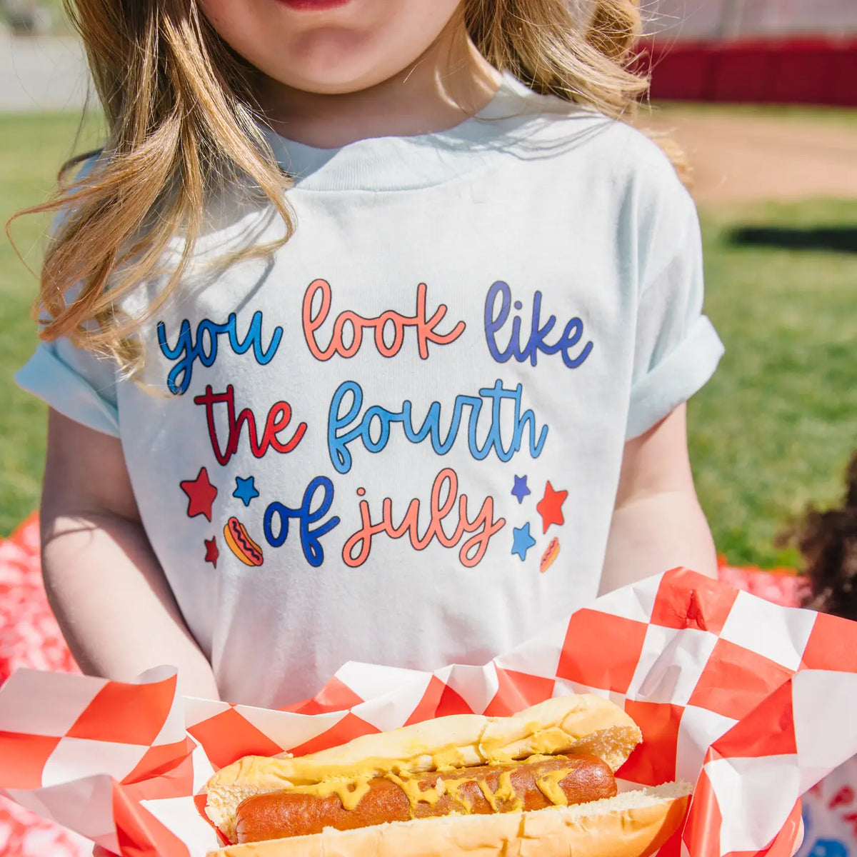 You Look Like the 4th of July Shirt