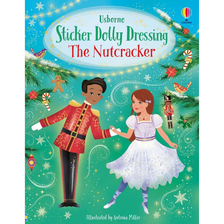 Sticker Dolly Dressing the Nutcracker : Usborne