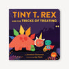 Tiny T. Rex and the Tricks of Treating