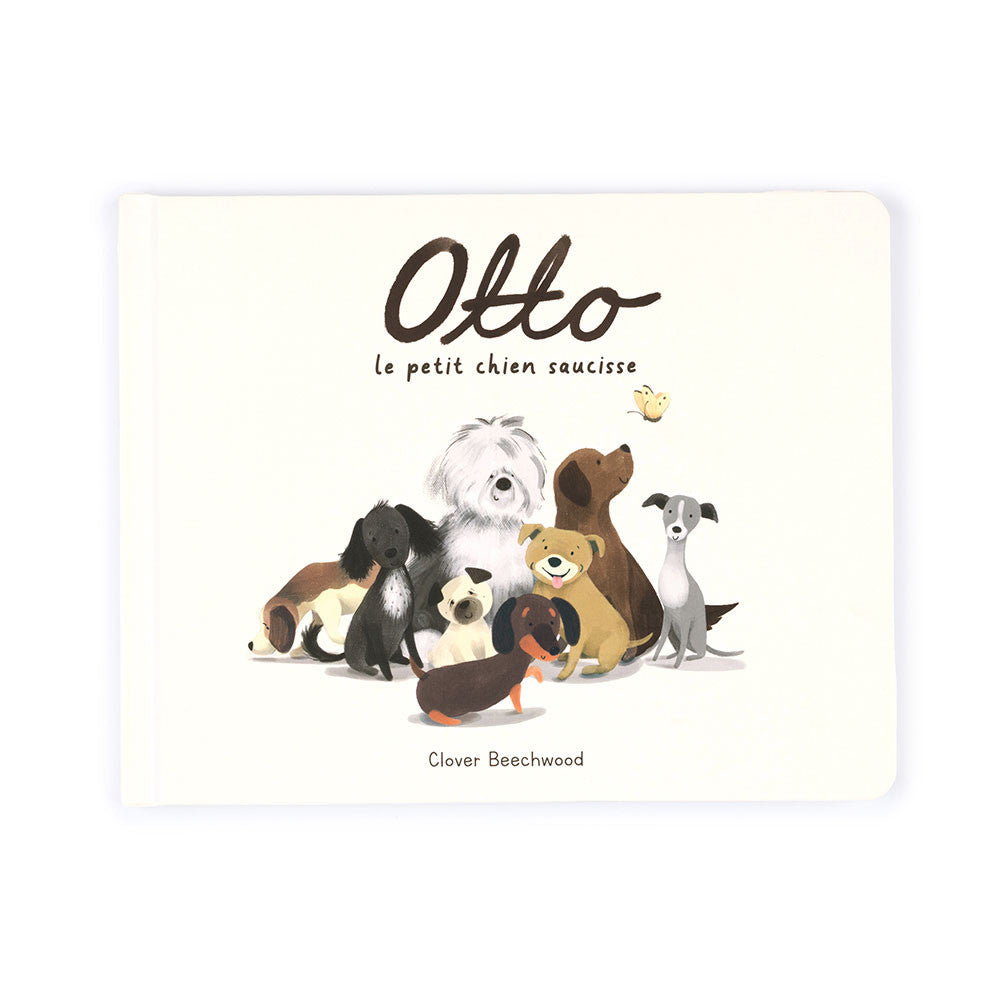 Otto the Loyal Long Dog Book | French Version