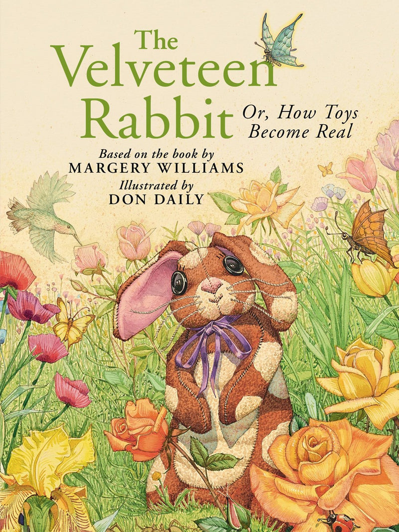 Velveteen Rabbit: Or, How Toys Become Real