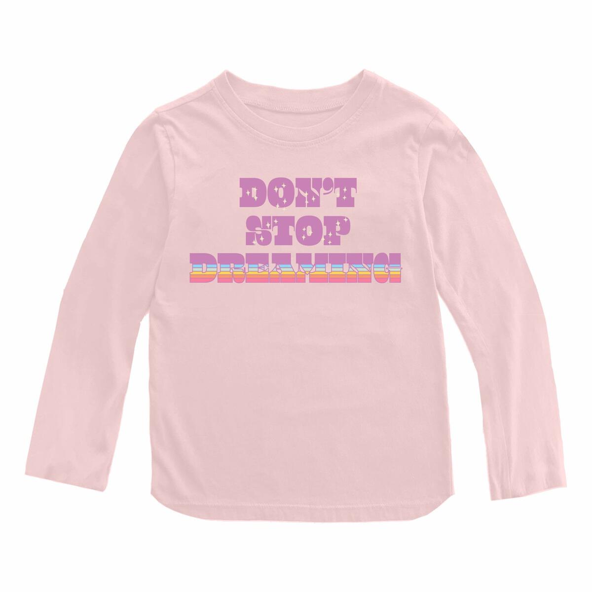 Don't Stop Dreaming Loose Fit Long Sleeve Tee