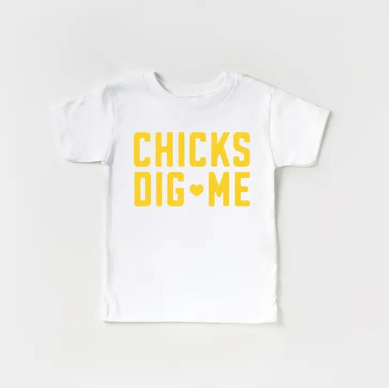 Chicks Dig Me Tee